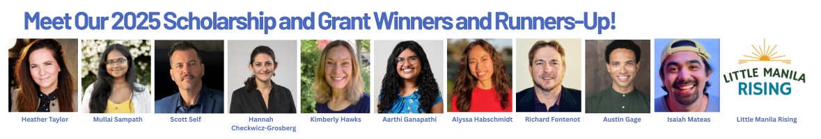 Meet our 2025 Scholarship & Grant Winners and Runners-Up! Meet our 2025 Scholarship & Grant Winners and Runners-Up!